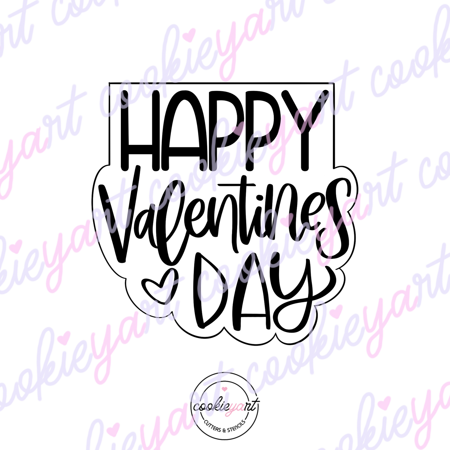 Happy Valentines Day Cookie cutter