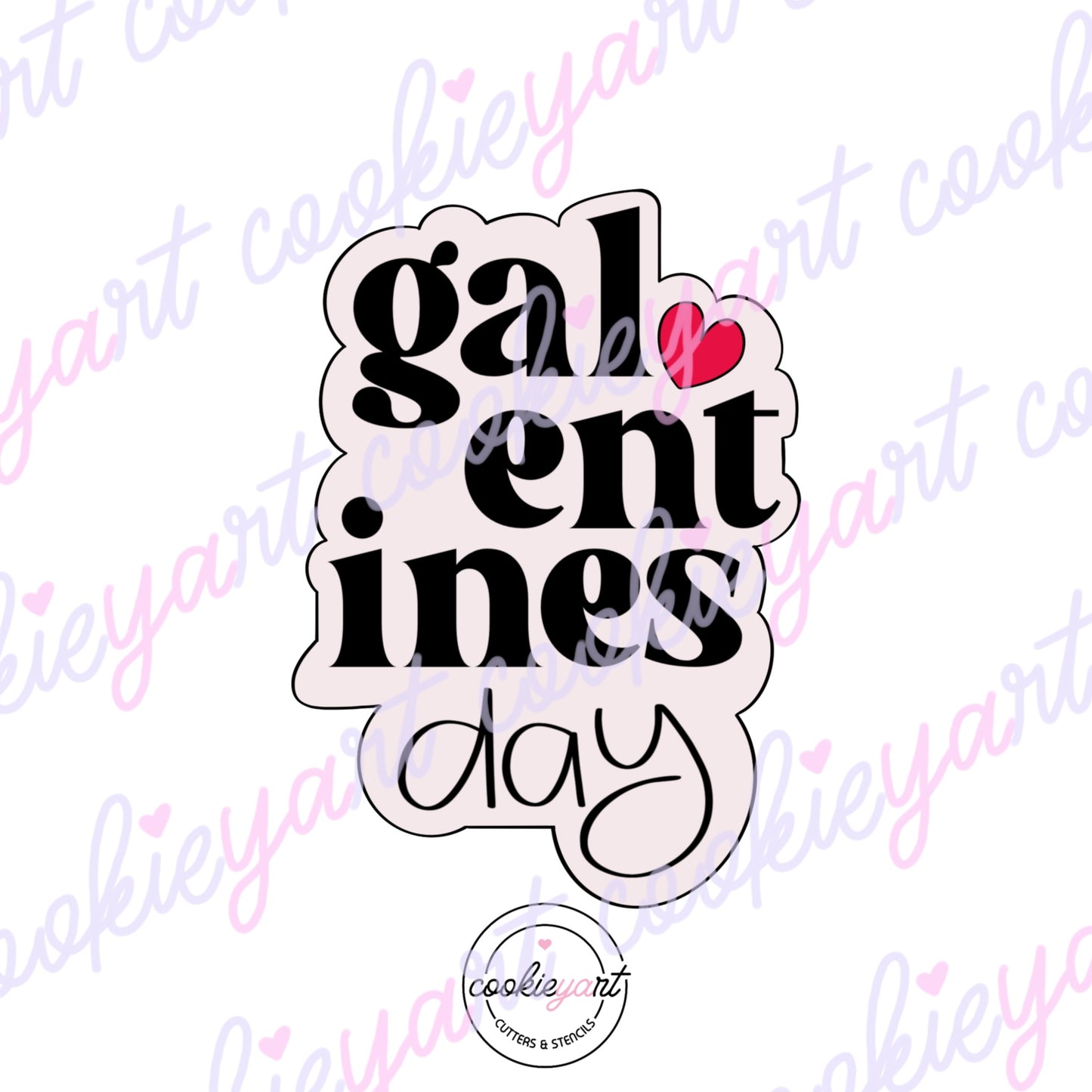 Galentines Cookie cutter