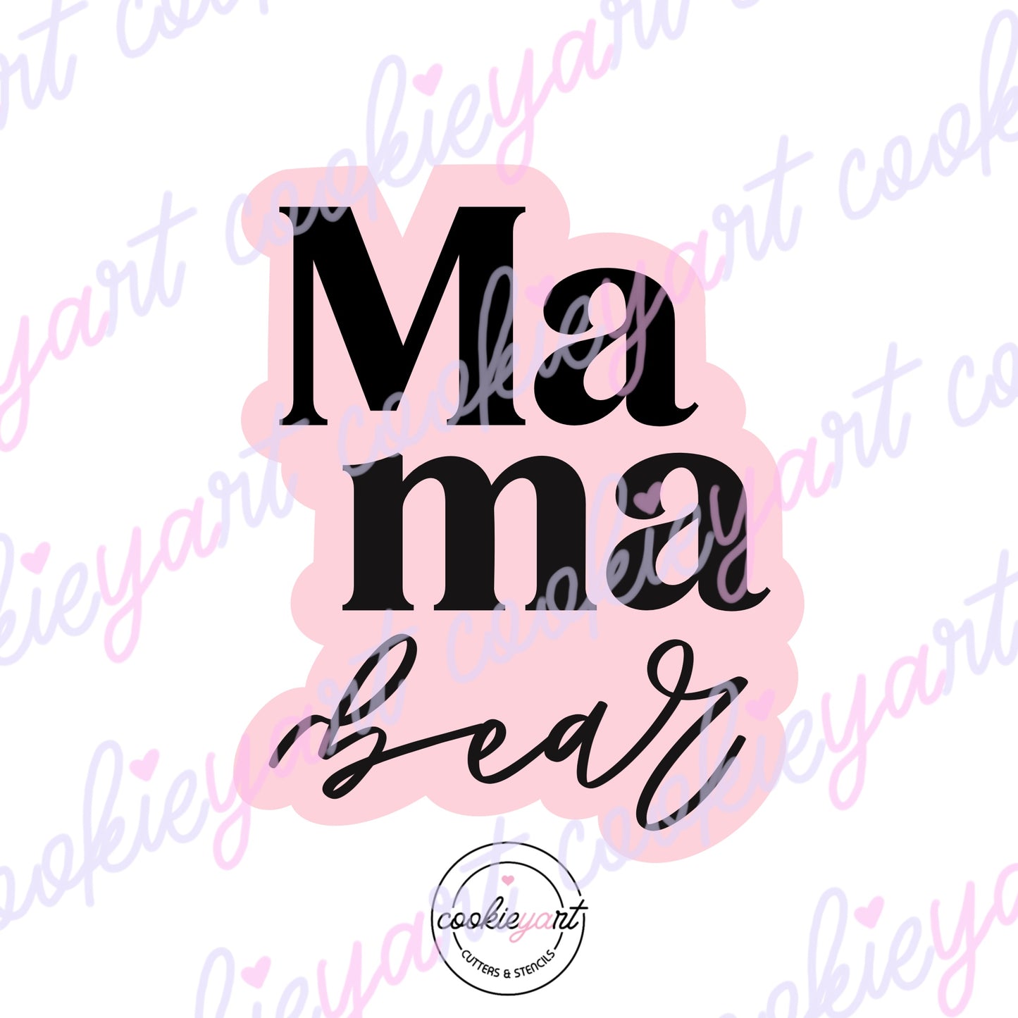 Mama bear plaque Cookie Cutter